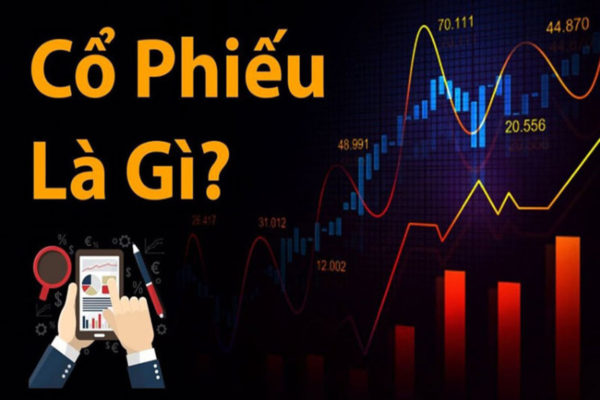 Cổ phiếu là gì?