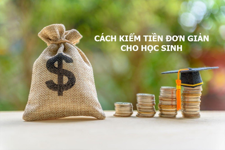 Cách kiếm tiền tại nhà cho sinh viên