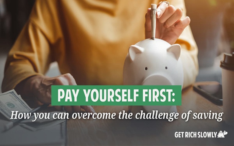 Pay yourself first là phương pháp trả tiền cho mình trước