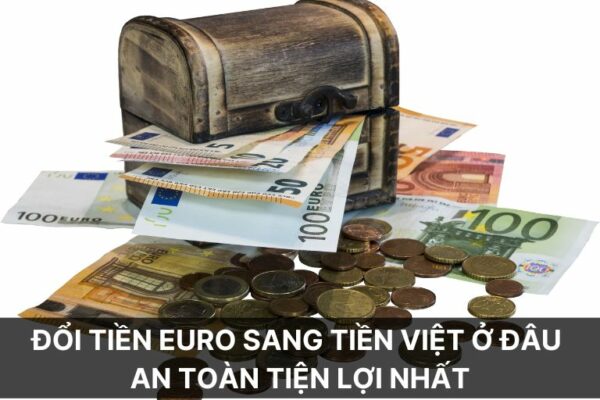 doi-tien-euro-sang-tien-Viet